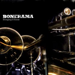 Bonerama - Bring It Home (2007)