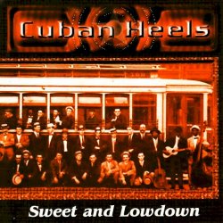 Cuban Heels - Sweet And Lowdown (2001)
