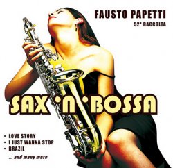 Fausto Papetti Sax 'n' Bossa - 52a Raccolta (2010)