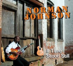 Norman Johnson - If Time Stood Still (2010)