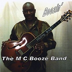 The M C Booze Band - Boozin (2010)