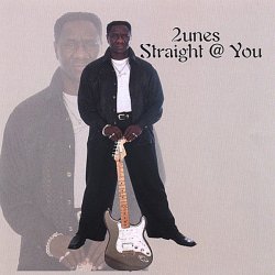 2unes - Straight @ You (2007)