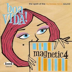 Magnetic 4 - Boa Vida! (2009)