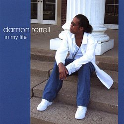 Damon Terrell - In My Life (2007)