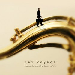 Fishel - Sax Voyage (2008)