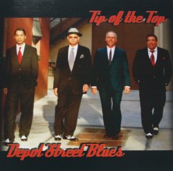 Tip Of The Top - Depot Street Blues (2009)