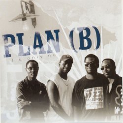 Plan B - If U Only Nu (2006)