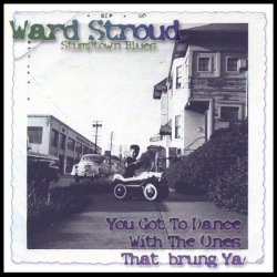 Label: Ward Jene Stroud  Жанр: Electric Blues,