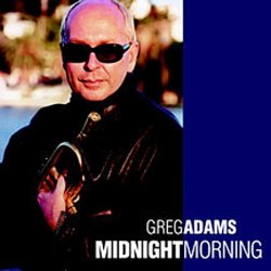 Greg Adams - Midnight Morning (2002)