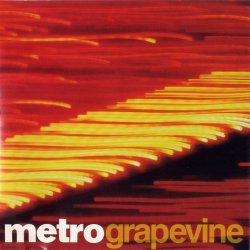 Metro - Grapevine (2002)