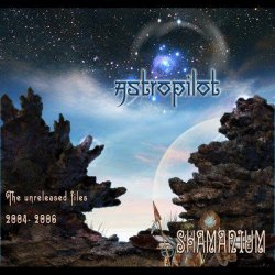 Astropilot - Shamanium (2010)