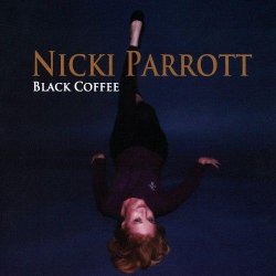 Nicki Parrott - Black Coffee (2010)