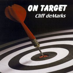 Cliff DeMarks - On Target (2008)