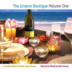 Rafe Gomez Presents: The Groove Boutique Vol. 1(2004)