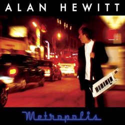 Alan Hewitt - Metropolis (2006)