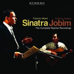 Sinatra & Jobim - The Complete Reprise Recordings (2010)