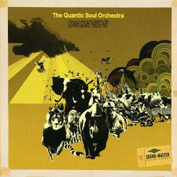 Quantic Soul Orchestra - Stampede (2003)