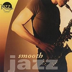 The Jazz Room Presents Smooth Jazz (2004)