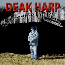 Deak Harp - Gateway To The Blues (2010)