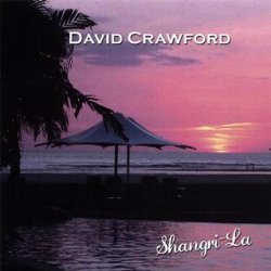 David Crawford - Shangri-la (2007)
