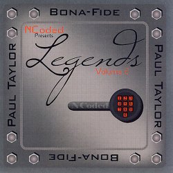 NCoded Presents: Legends, Vol. 2 - Bona Fide & Paul Taylor (2007)
