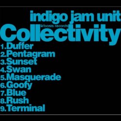 Indigo Jam Unit - Collectivity (2009)