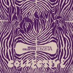 Woima Collective - Tezeta (2010)