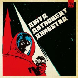 Ariya Astrobeat Arkestra (2010)