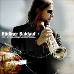 Ruediger Baldauf - Own Style (2010)