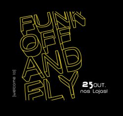 Funkoffandfly - Welcome To (2010)
