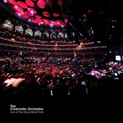 The Cinematic Orchestra - Live At The Royal Albert Hall (2008)