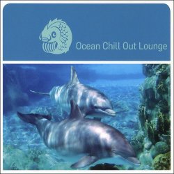 Ocean Chill Out Lounge (2009)