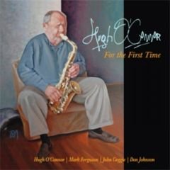 Hugh O'Connor - For The First Time (2010)