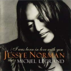 Jessye Norman - I Was Born In Love With You (2000)