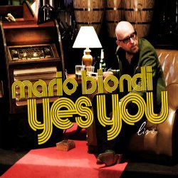Mario Biondi - Yes You [Live] (2010)