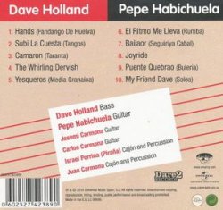 Dave Holland & Pepe Habichuela - Hands (2010)
