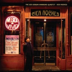 Ben Sidran Hammond Quartet - Cien Noches (2008) lossless