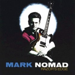 Mark Nomad - Razor's Edge (2004)