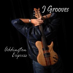 J Grooves - Addington Express (2010)
