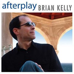 Brian Kelly - Afterplay (2008)