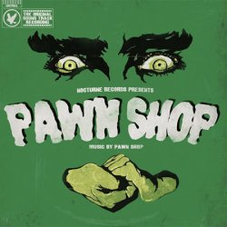 Pawn Shop - Pawn Shop (2010)