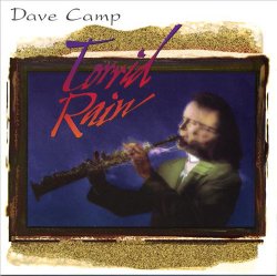 Dave Camp - Torrid Rain (1996)