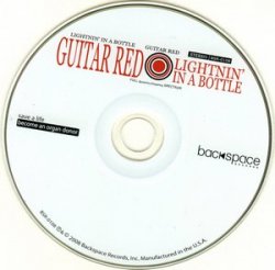 Guitar Red - Lightnin' In A Bottle (2008)