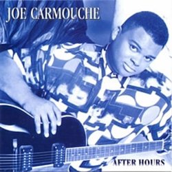 Joe Carmouche - After Hours (1999)