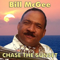 Bill McGee - Chase The Sunset (2006)