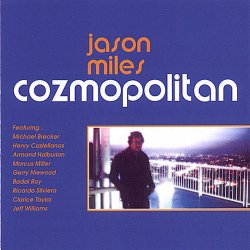 Jason Miles - Cozmopolitan (2005)