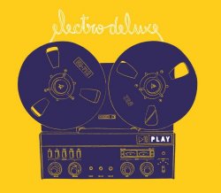 Electro Deluxe - Play (2010)