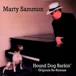 Marty Sammon - Hound Dog Barkin' (2010)