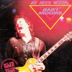 Gary Moore - We Need Moore  (1984)
