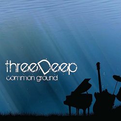 Three Deep - Common Ground (2011)